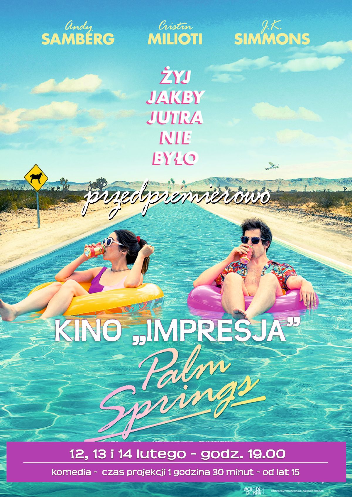 Palm Springs w kine Impresja Palm Springs w kine Impresja