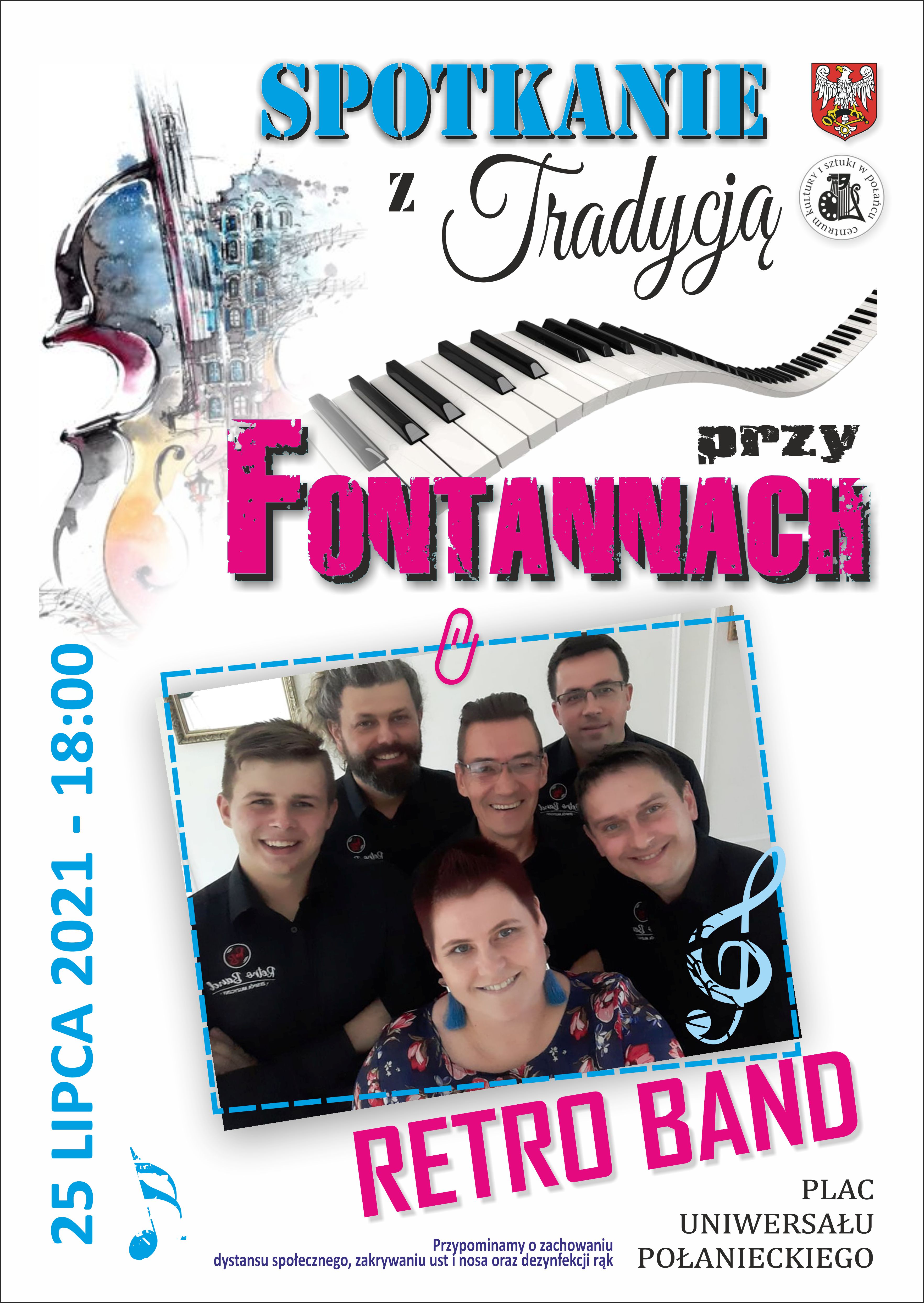 Muzyczne spotkania pprzy fontannach z zespołem Retro Band Muzyczne spotkania