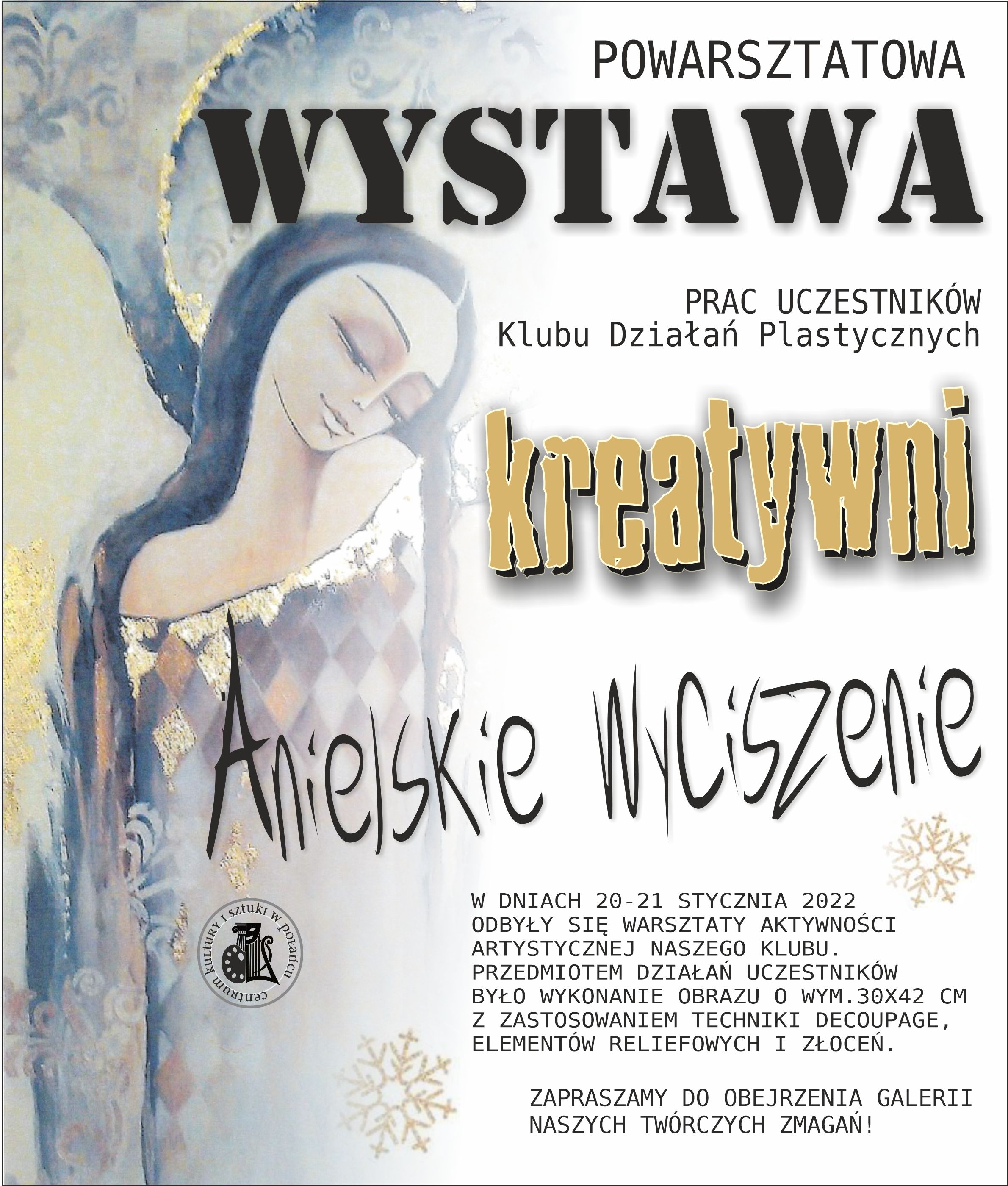 Wystawa Anielskie wyciszenie Plakat wystawy Anielskie wyciszenie