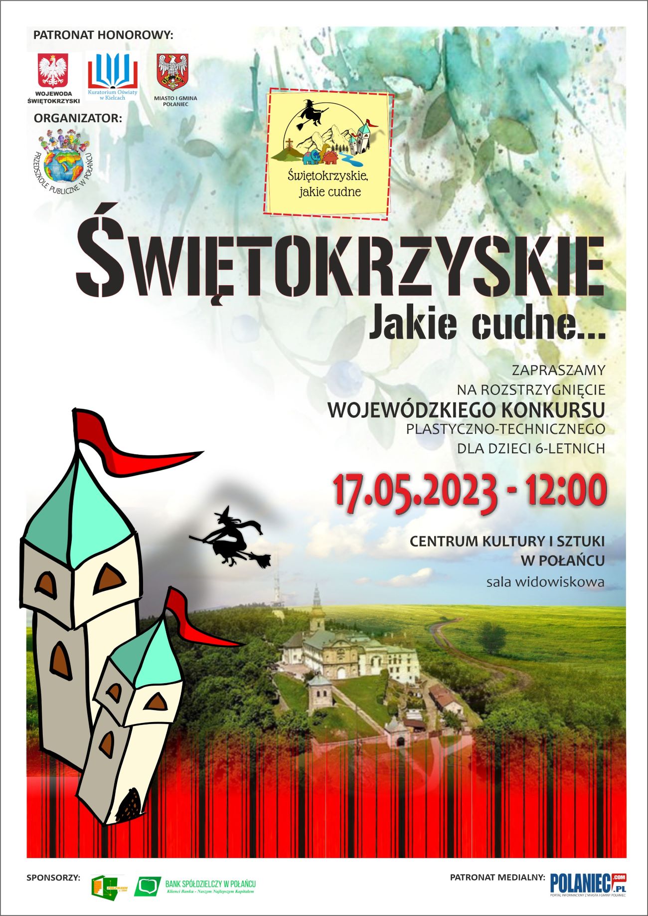 Plakat Świętokrzyskie Jakie Cudne CKiSz Połaniec Plakat Świętokrzyskie Jakie Cudne CKiSz Połaniec