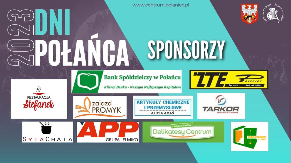 Plakat Dni Połańca Sponsorzy CKiSz Plakat Dni Połańca Sponsorzy CKiSz